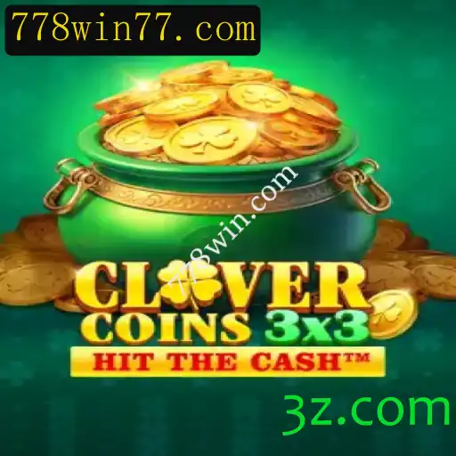 Descobrindo o Mundo de Clovercoin3x3: A Aventura de Jogo em Rede com 778win.com